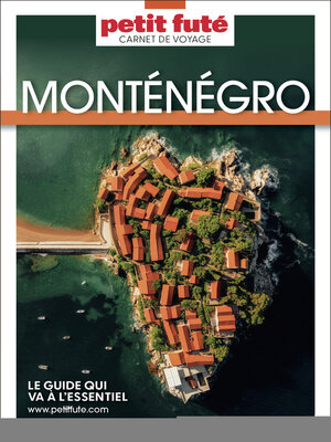 cover image of Guide Monténégro 2025 Carnet Petit Futé